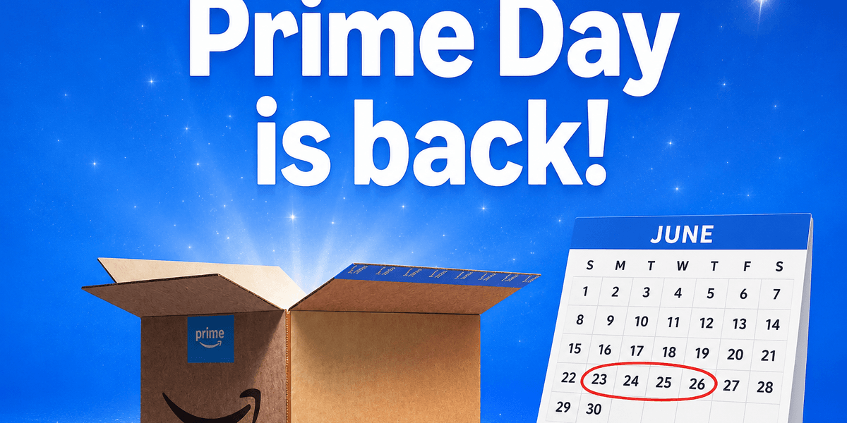 Prime Day confirmed for FOUR days in June 2026 Prime Day confirmed for FOUR days in June 2026