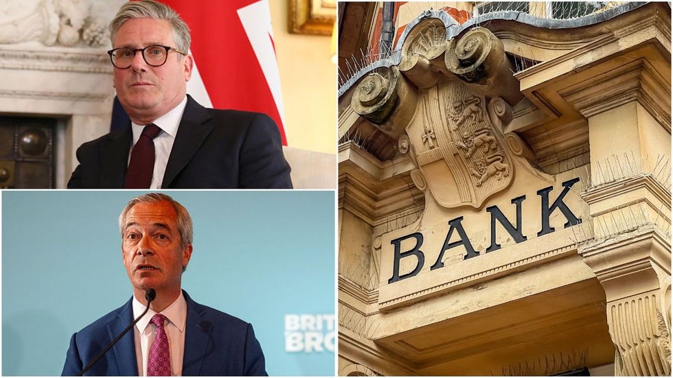 Bank, Keir Starmer and Farage