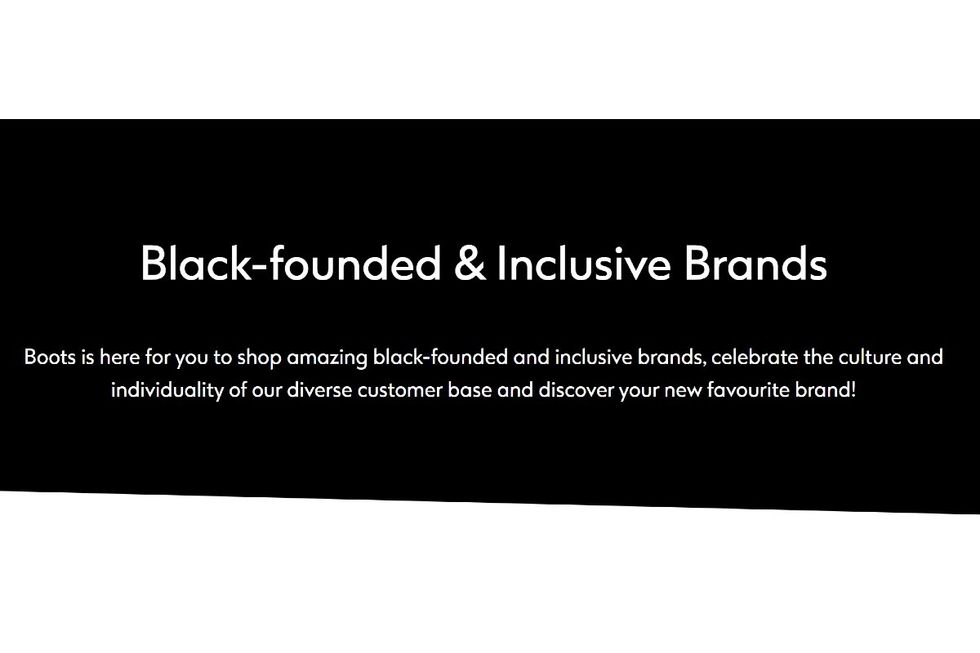 Boots Black-founded & Inclusive message