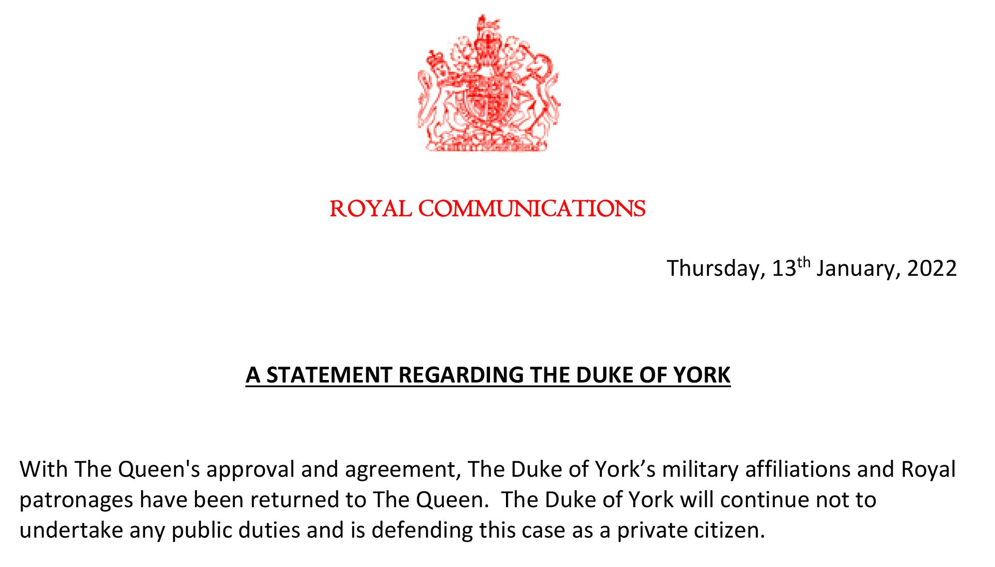 Handout photo of the statement issued by Buckingham Palace saying that the Duke of York's military affiliations and royal patronages have been returned to the Queen. Issue date: Thursday January 13, 2022.