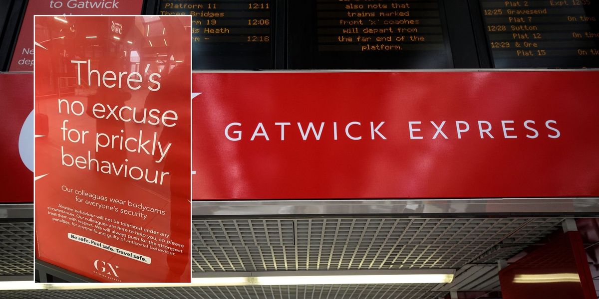 Gatwick Express sparks outrage after fitting staff with bodycams to tackle ‘prickly behaviour’ Gatwick Express sparks outrage after fitting staff with bodycams to tackle ‘prickly behaviour’
