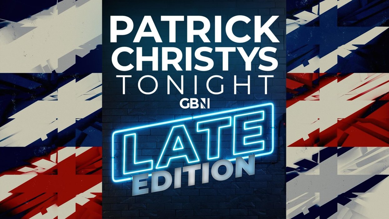 Patrick Christys Tonight Late Edition - Tuesday 12th May 2026