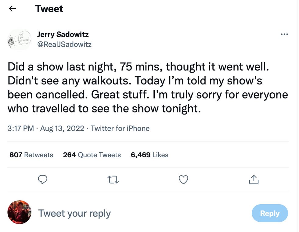 Jerry Sadowitz tweeted following the cancellation.