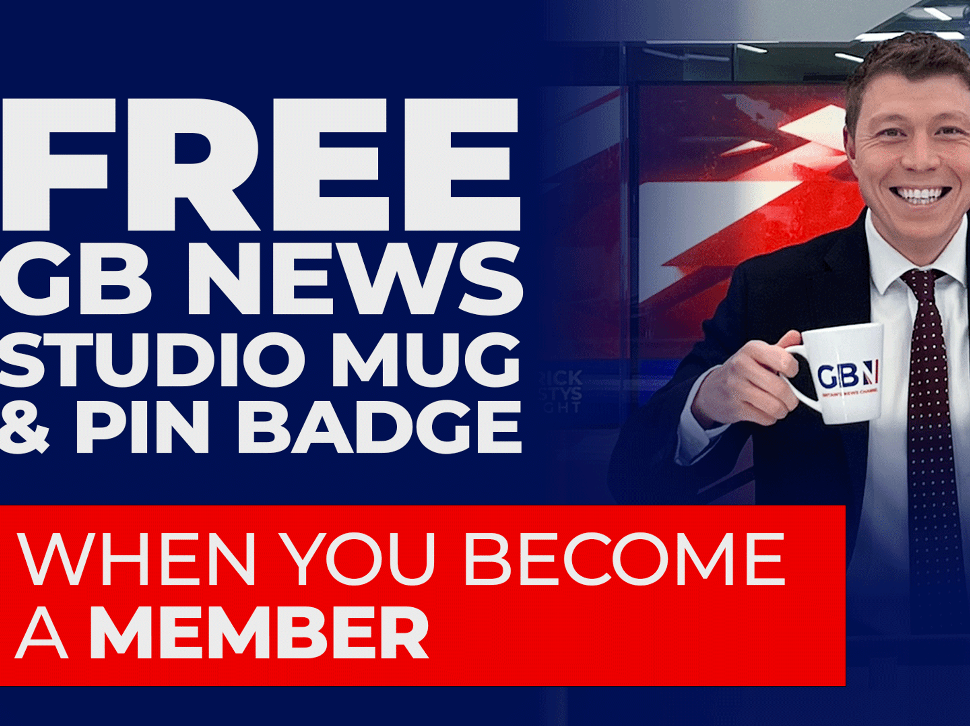 Join GB News: Get a free Studio Mug and Pin Badge