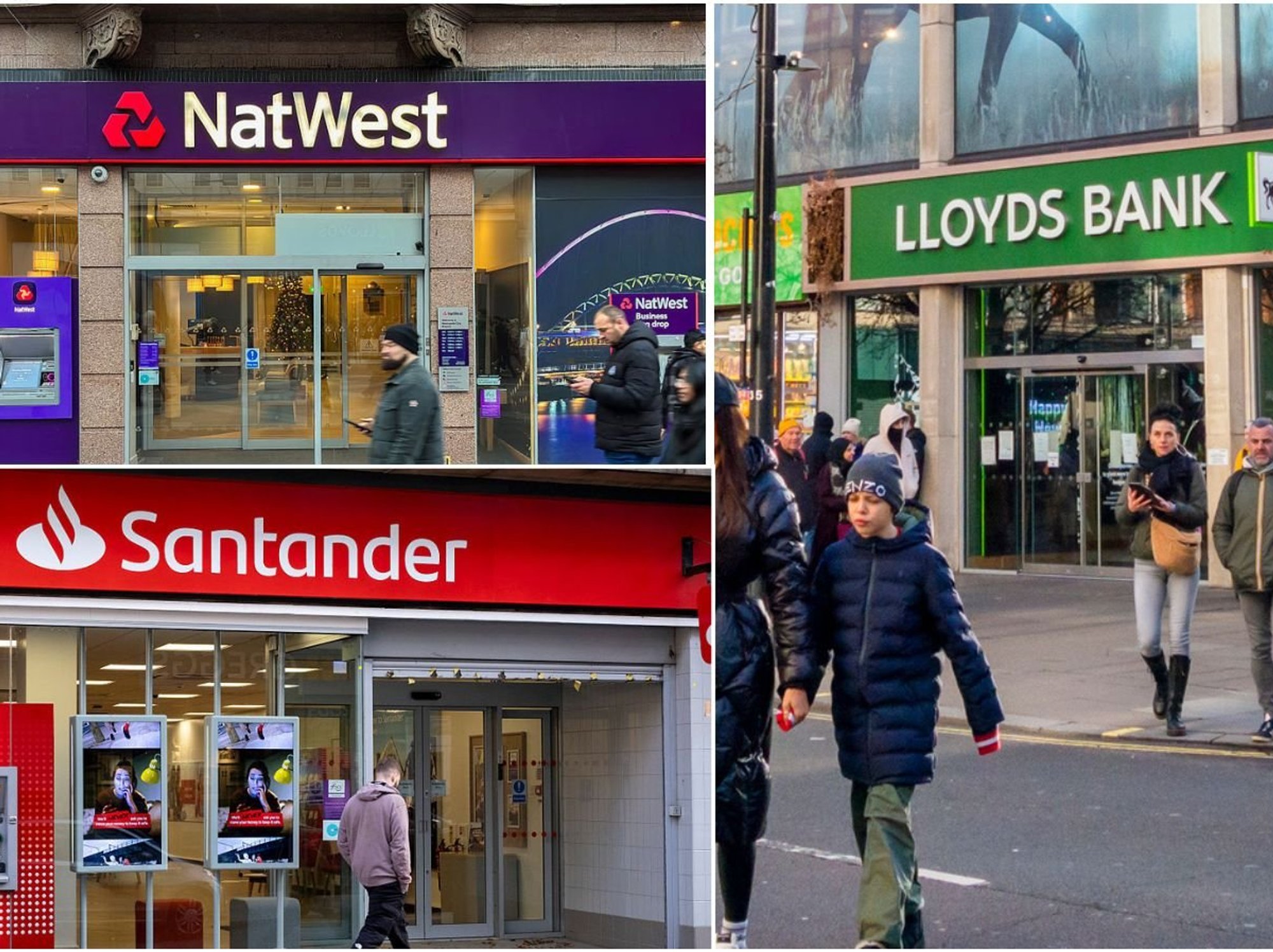 Lloyds Bank, NatWest and Santander