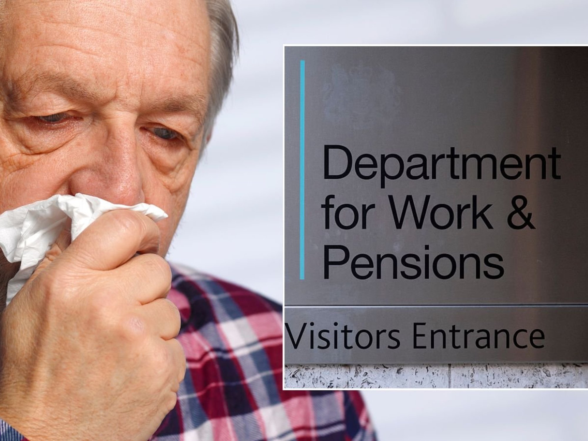 Older man looking sick and DWP sign