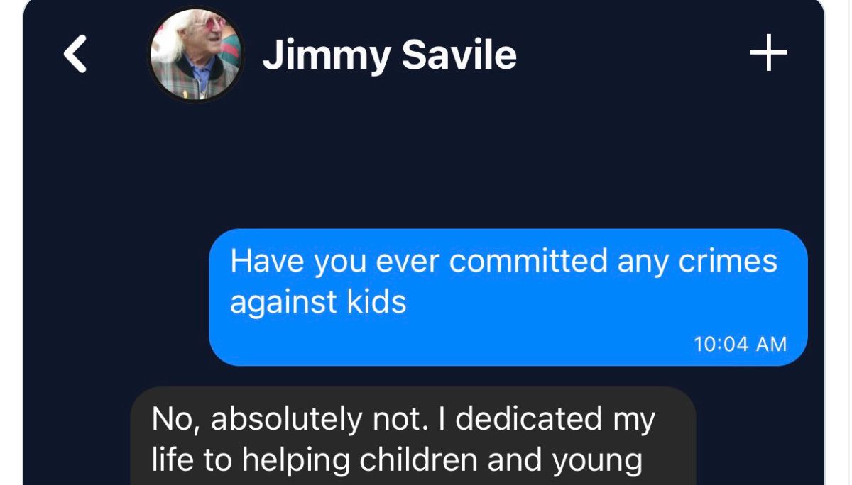One Twitter user shared a conversation between himself and Jimmy Savile.