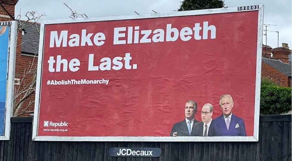 Republic billboards have appeared across the country promoting #AbolishTheMonarchy