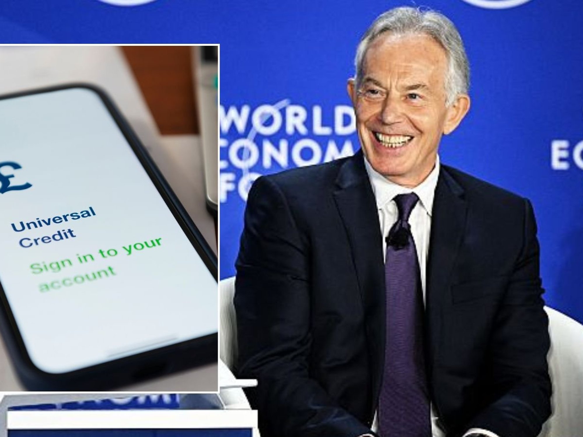 Tony Blair at WEF event and Universal Credit account