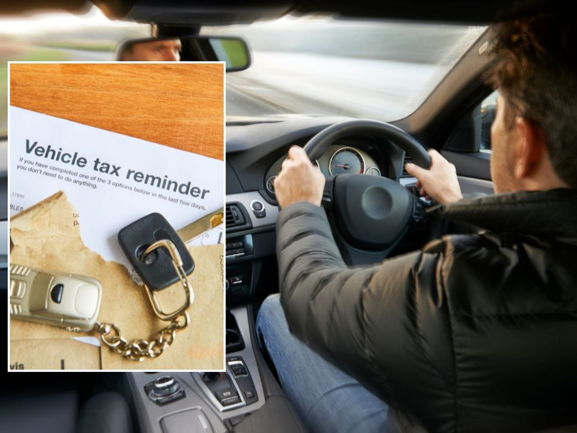 Vehicle tax reminder and a man driving