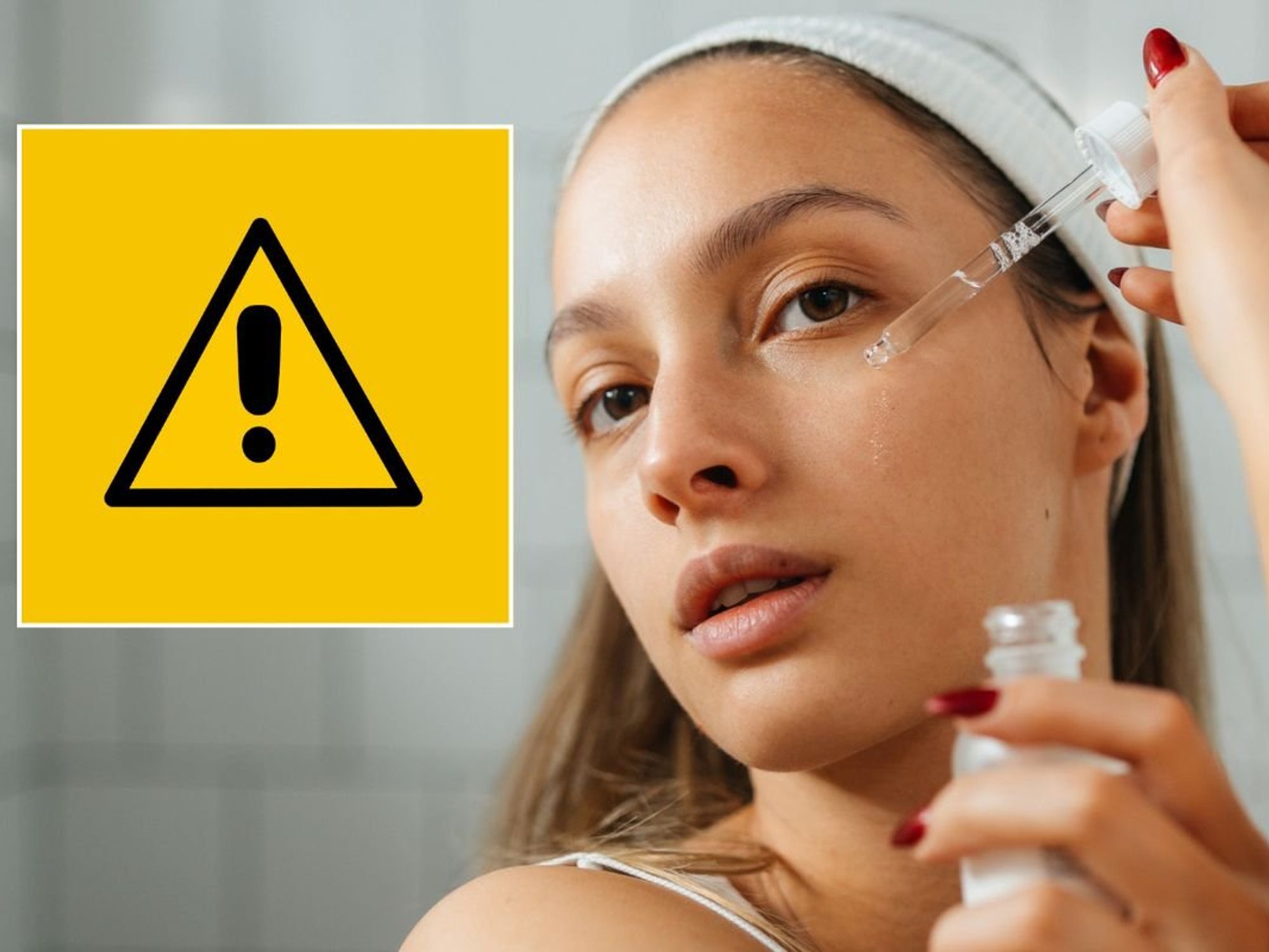 Warning sign / Woman applying skin serum