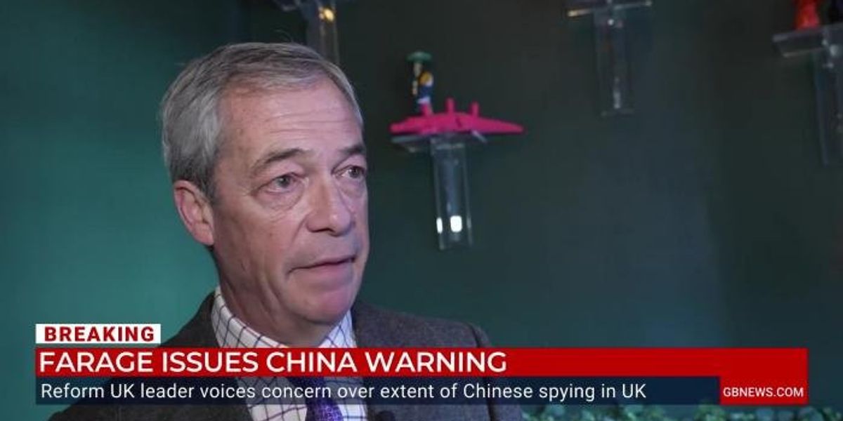 Nigel Farage says he is ‘very nervous’ about Keir Starmer’s relationship with China Nigel Farage says he is ‘very nervous’ about Keir Starmer’s relationship with China