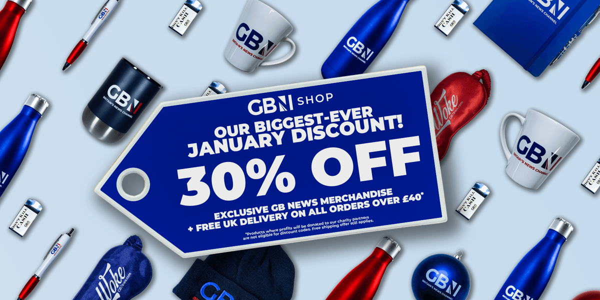 Get 30% off GB News merchandise in biggest-ever January sale Get 30% off GB News merchandise in biggest-ever January sale