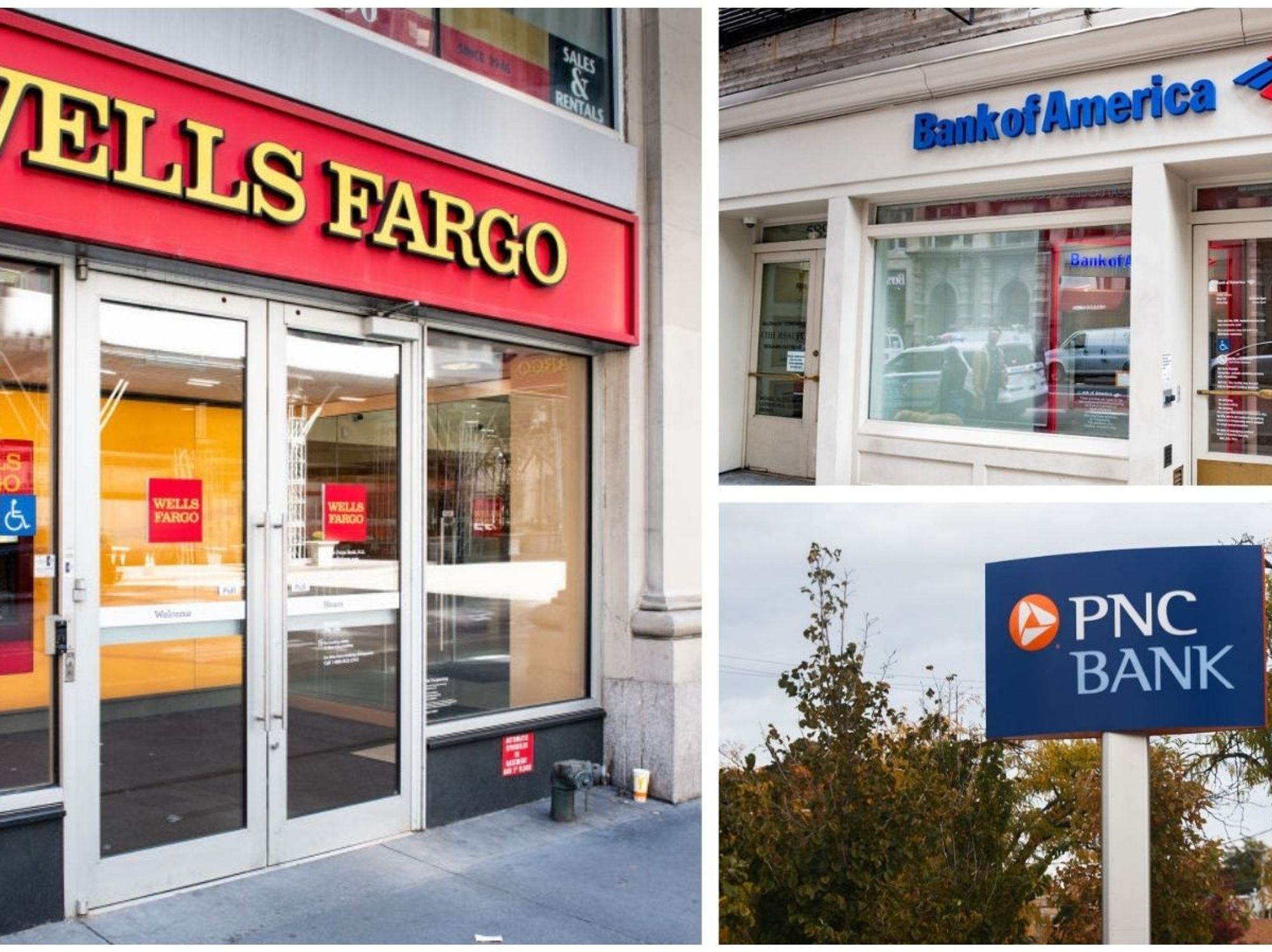 Wells Fargo, Bank of America and PNC Bank